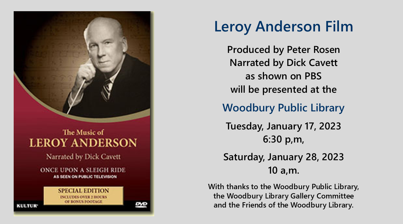 Leroy Anderson Film Woodbury Public Library
